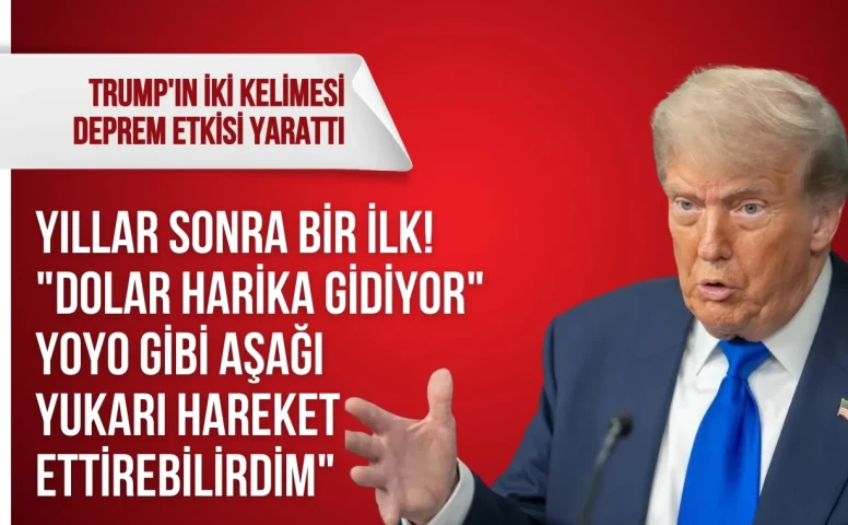 Yıllar sonra bir ilk! Trump'ın iki kelimesi deprem etkisi yarattı