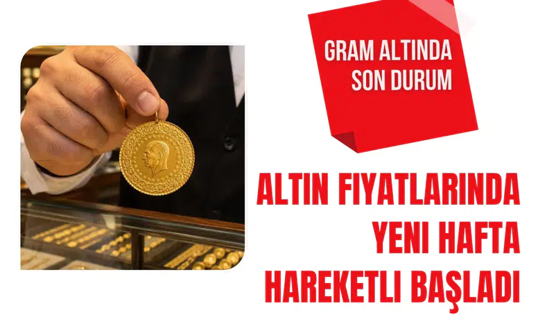 Altın fiyatlarında hareketli başlangıç! Gram, çeyrek, yarım ve Cumhuriyet altını kaç TL oldu?