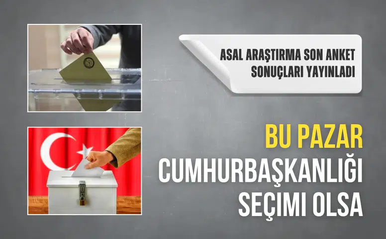 Cumhurbaşkanlığı Seçimleri İçin Son Anket Sonuçları Açıklandı! Bu Pazar Seçim Olsa..