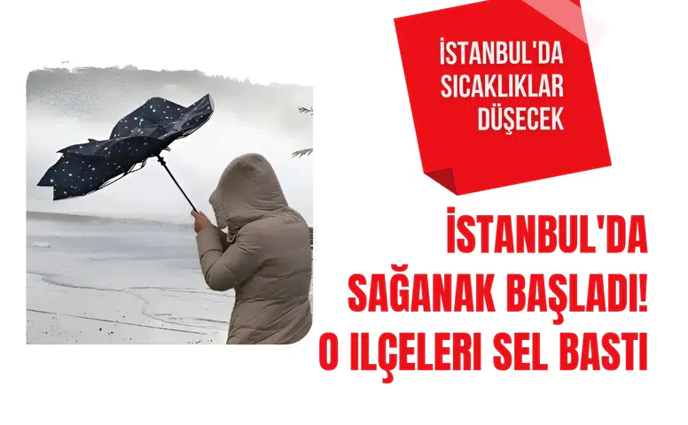 İstanbul'da sağanak başladı! Tuzla ve Pendik'i su bastı: Hangi ilçelerde sel riski var?