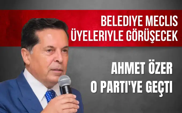 Ahmet Özer'den siyasette yeni hamle: O partiye geçti