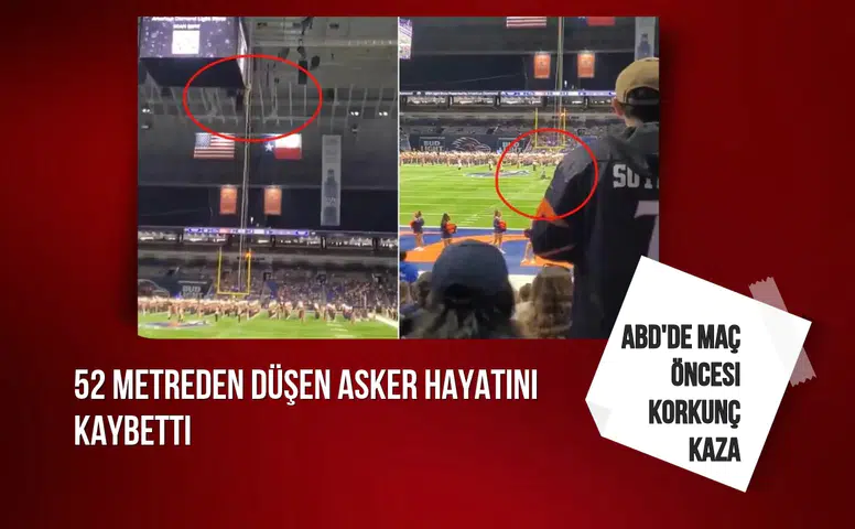 ABD'de maç öncesi korkunç kaza: 52 metreden düşen asker hayatını kaybetti