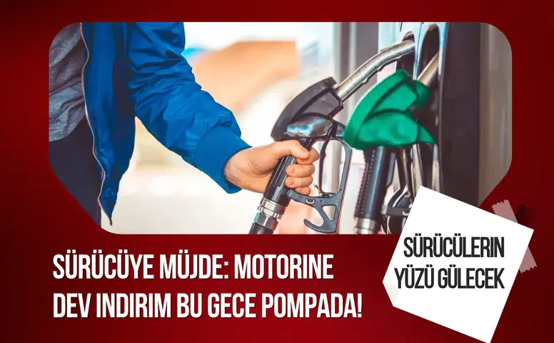 Motorine 4,95 liralık indirim geliyor: Yeni fiyatlar gece yarısından itibaren geçerli olacak