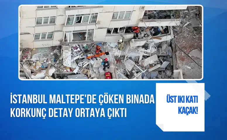 Maltepe'de Çöken Binanın Üst İki Katı Kaçak Çıktı: Belediye Başkanı Köymen Açıkladı