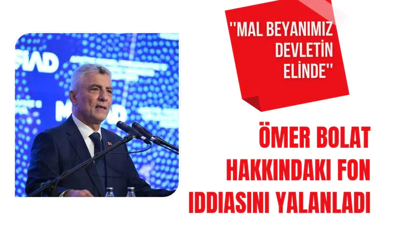 Ticaret Bakanı Ömer Bolat'tan fon iddialarına yanıt: "Hesap kapatılmadı"