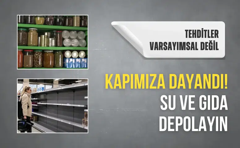 Avrupa Ülkeleri Halkını Uyardı: Su ve Gıda Stoku Yapın, Kriz Kapıda!