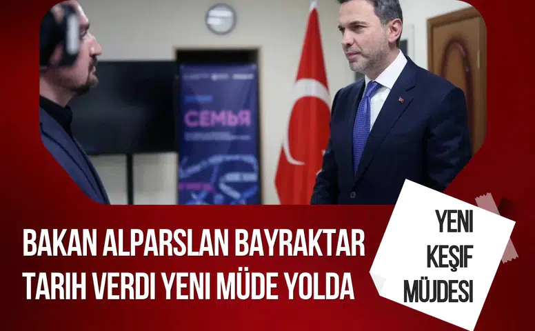Enerji ve Tabii Kaynaklar Bakanı Alparslan Bayraktar tarih verdi yeni müde yolda