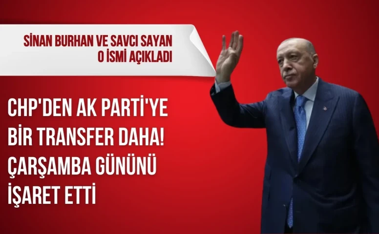 CHP'den AK Parti'ye bir transfer daha!