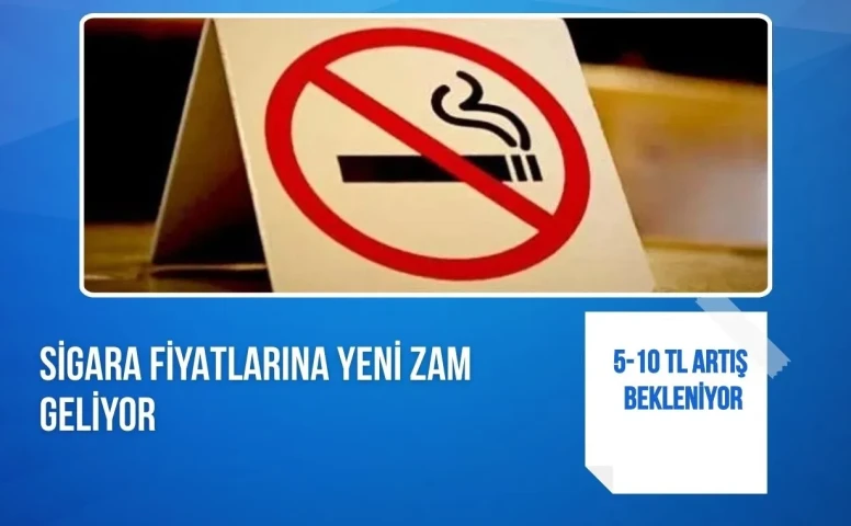 Sigara fiyatlarına yeni zam geliyor: Şubat ayında 5-10 TL artış bekleniyor